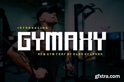 Gymaxy Font