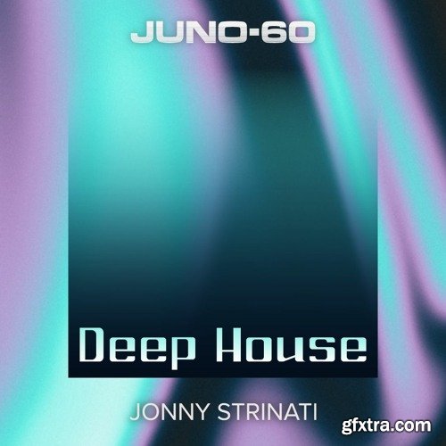 Roland Cloud JUNO-60 Deep House Patch Collection
