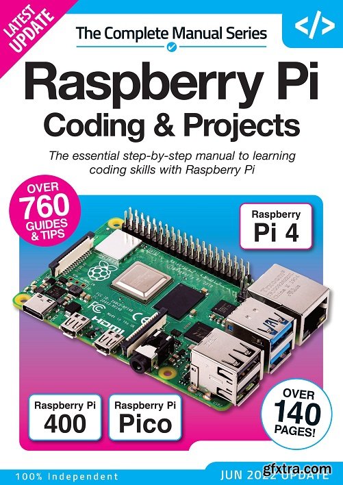 The Complete Manual Raspberry Pi Coding & Projects – June 2022