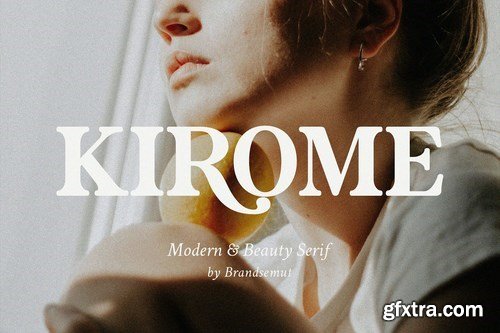 Kirome – Modern & Beauty Serif