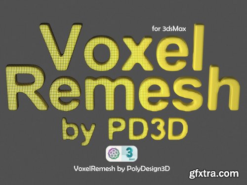 Cgtrader - Voxel Remesh for 3ds Max