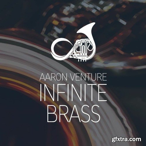 Aaron Venture Infinite Brass v1.6 KONTAKT