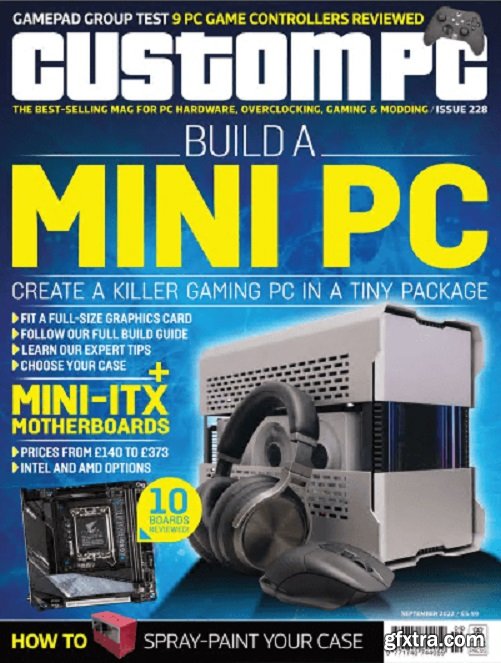 Custom PC - Issue 228, September 2022