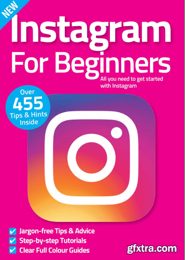 Instagram For Beginners - 11th Edition, 2022