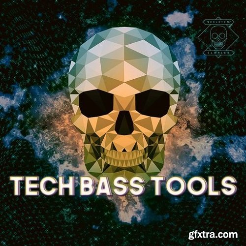 Skeleton Samples Tech Bass Tools WAV-FANTASTiC