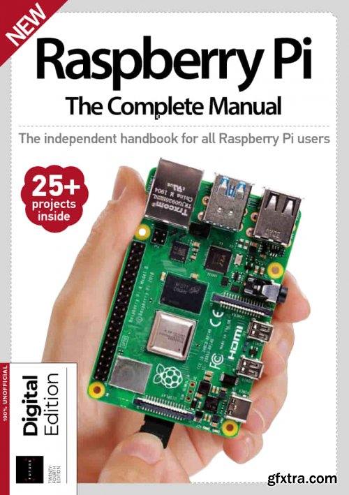 Raspberry Pi The Complete Manual - 24th Edition, 2022  