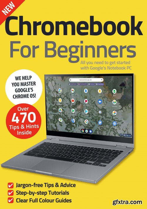 Chromebook For Beginners - 4th Edition, 2022