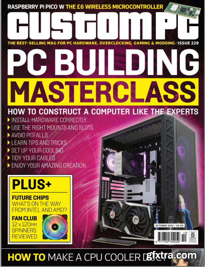 Custom PC - Issue 229, October 2022 (True PDF)