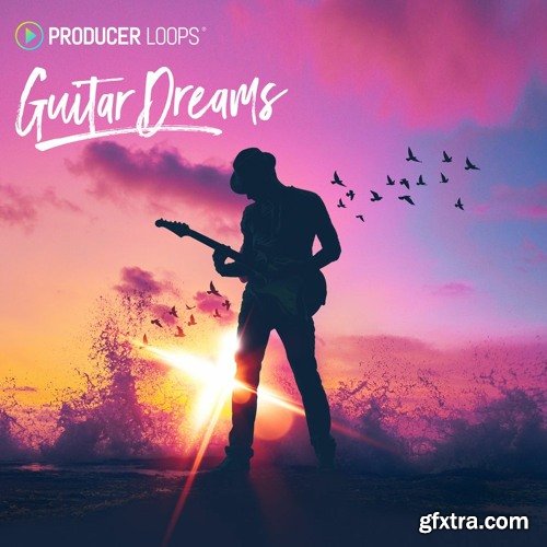 Producer Loops Guitar Dreams MULTiFORMAT