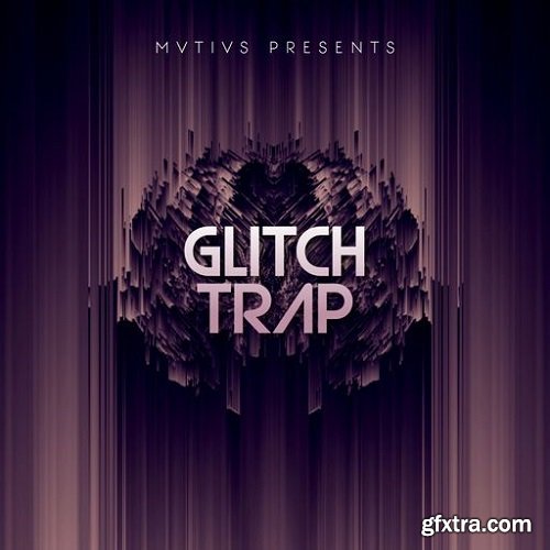 Blissful Audio MVTIVS Glitch Trap WAV