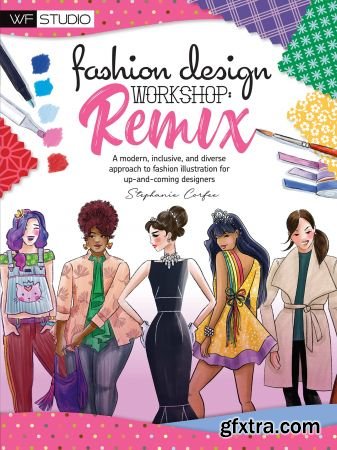 Fashion Design Workshop: Remix: A modern, inclusive, and diverse ...