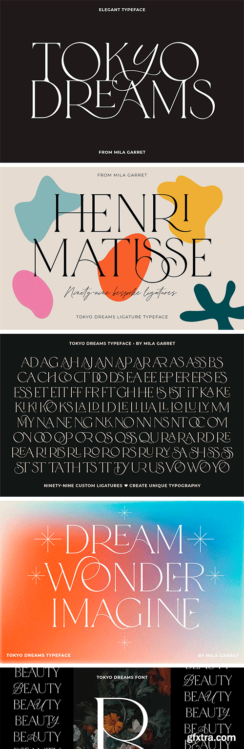 Tokyo Dreams Display Ligature Serif Tokyo Dreams Display Ligature Serif