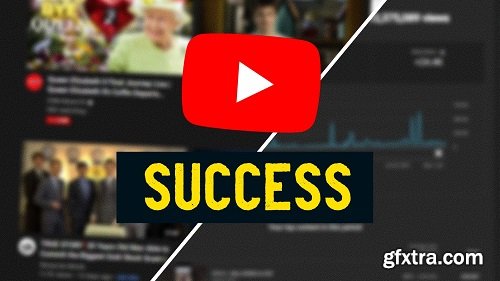 YouTube Success: Start your Channel the Right Way