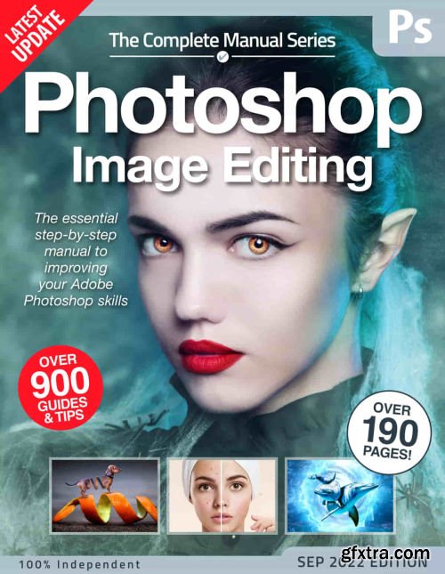 The Complete Photoshop Image Editing Manual - 15th Edition 2022