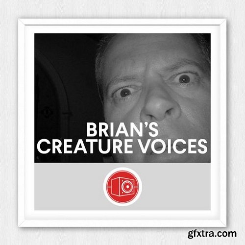 Big Room Sound Brian's Creature Voices WAV-FANTASTiC