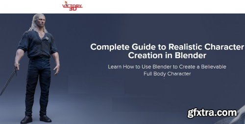Victory3D – Complete Guide to Realistic Character Creation in Blender