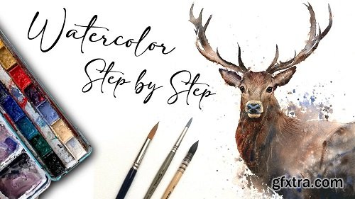 Learn to Paint a Stag in Watercolor: Step-by-Step Painting Using Easy, Loose & Expressive Techniques