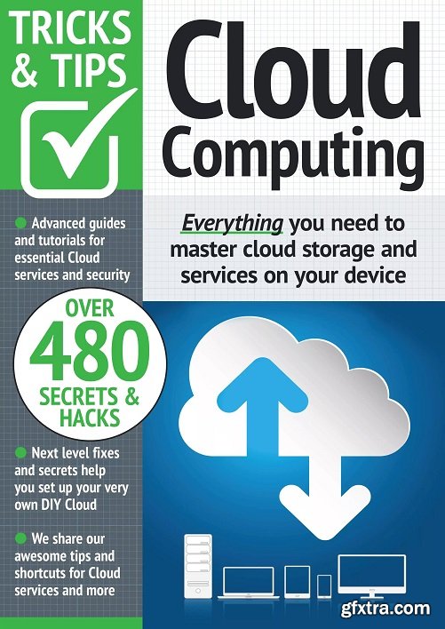 Cloud Computing Tricks And Tips - 12th Edition, 2022