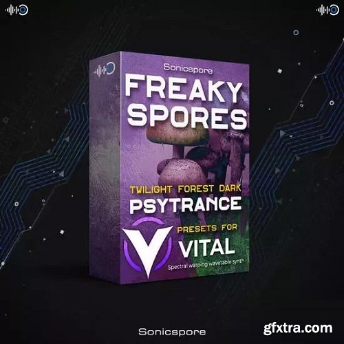 Sonicspore Freaky Spores MIDI Vital Presets-DECiBEL