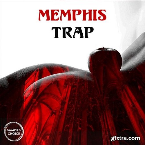 Samples Choice Memphis Trap WAV-FANTASTiC