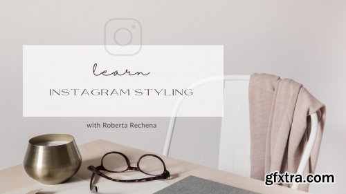 Instagram Styling: How to brand your instagram to promote your business