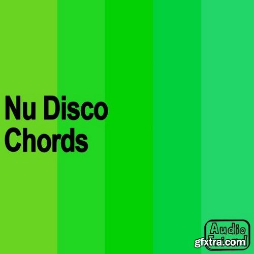 AudioFriend Nu Disco Chords WAV-FANTASTiC
