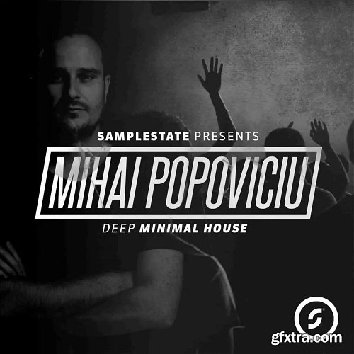 Samplestate Mihai Popoviciu Deep Minimal House MULTiFORMAT-SAMC