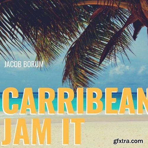 Jacob Borum Caribbean Jam It WAV-RYZEN