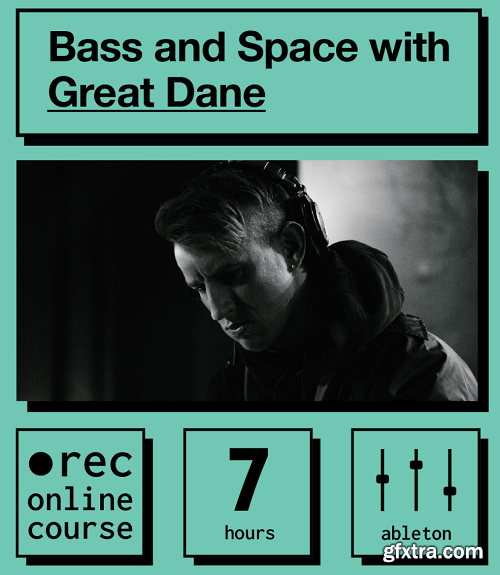 IO Music Academy Bass and Space with Great Dane TUTORiAL