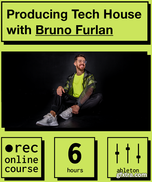 IO Music Academy Producing Tech House with Bruno Furlan TUTORiAL