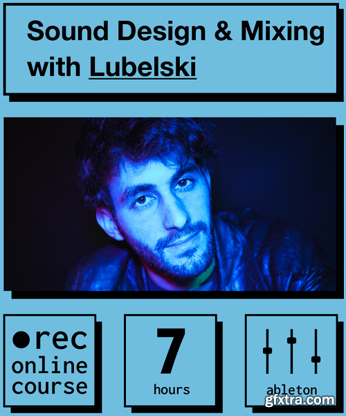 IO Music Academy Sound Design and Mixing with Lubelski TUTORiAL