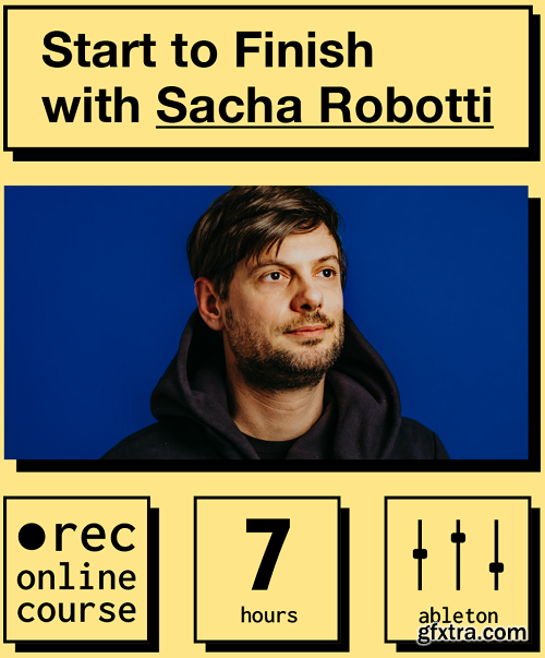 IO Music Academy Start to Finish with Sacha Robotti TUTORiAL