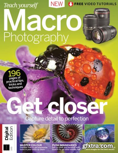 Teach Yourself Macro Photography - 4th Edition 2022
