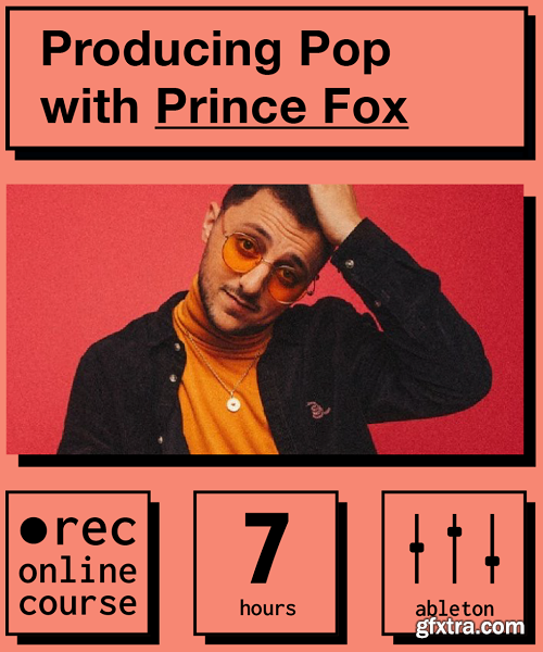 IO Music Academy Producing Pop with Prince Fox TUTORiAL