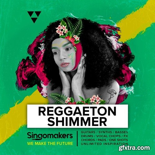 Singomakers Reggaeton Shimmer WAV REX-FANTASTiC
