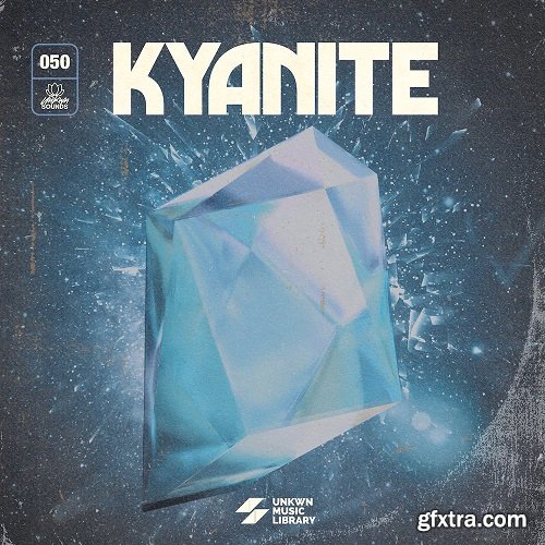 UNKWN Sounds Kyanite (Compositions and Stems) WAV-FANTASTiC
