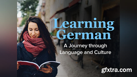 TTC - Learning German A Journey through Language and Culture