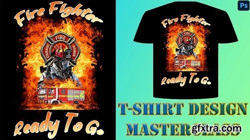  T-Shirt Design Masterclass In Photoshop T-Shirt Design Masterclass In Photoshop