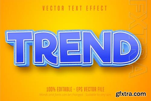 Trend - Editable Text Effect, Font Style Trend - Editable Text Effect, Font Style