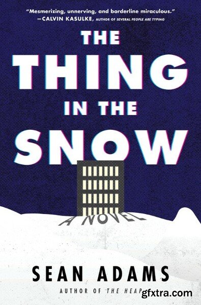 The Thing in the Snow by Sean Adams
