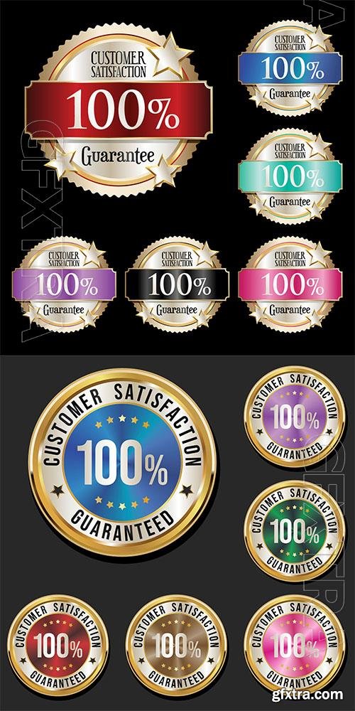 Hundred percent satisfaction guarantee highly recommended multicolor badges Hundred percent satisfaction guarantee highly recommended multicolor badges