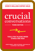 Crucial Conversations  Tools for Talking When Stakes are High 3e by Kerry Patterson