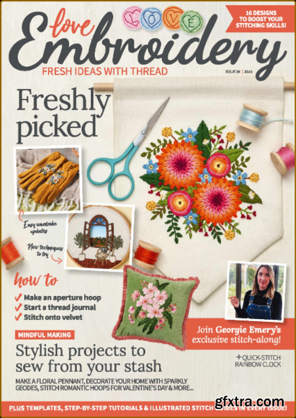 Love Embroidery – 18 January 2023