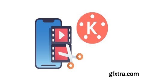 Kinemaster Video Editing Course With Free Pro Software