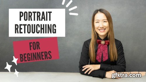 Portrait Retouching for Beginners in Adobe Photoshop