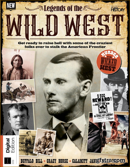 All About History Legends of the Wild West - 2nd Edition - February 2023