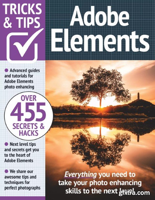 Adobe Elements Tricks and Tips - 13th Edition, 2023