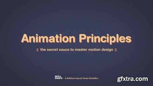 Animation Principles: The secret sauce to master motion design