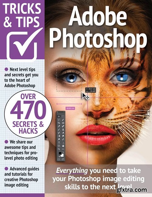 Adobe Photoshop Tricks and Tips - 13th Edition, 2023
