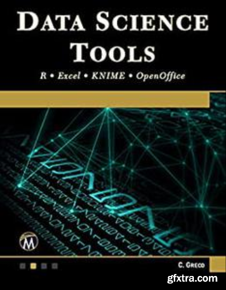 Data Science Tools R • Excel • KNIME • OpenOffice (True EPUB)